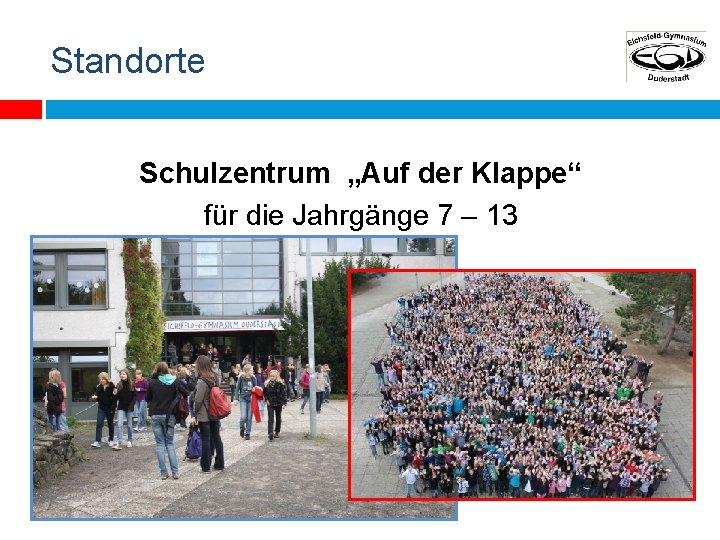 Standorte Schulzentrum „Auf der Klappe“ für die Jahrgänge 7 – 13 