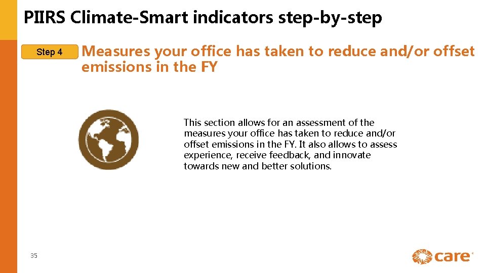 PIIRS Climate-Smart indicators step-by-step Step 4 Measures your office has taken to reduce and/or