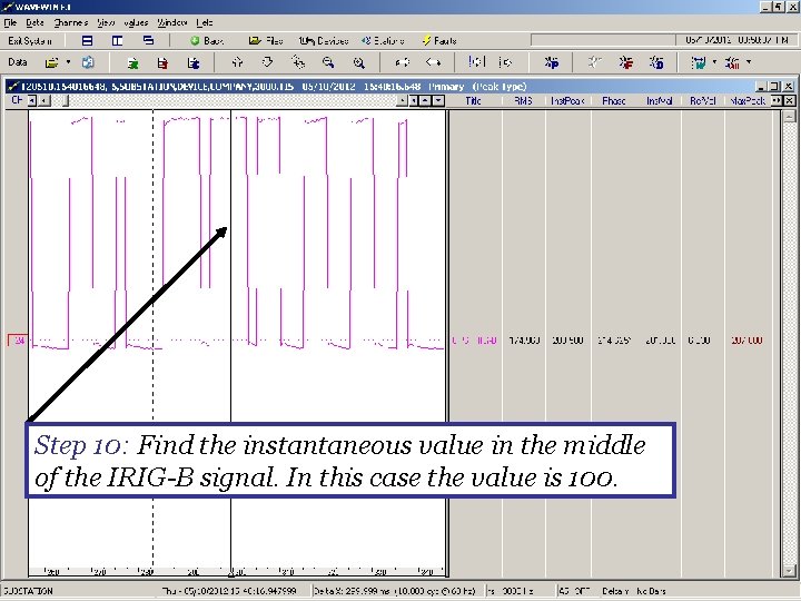 Step 10: Find the instantaneous value in the middle of the IRIG-B signal. In