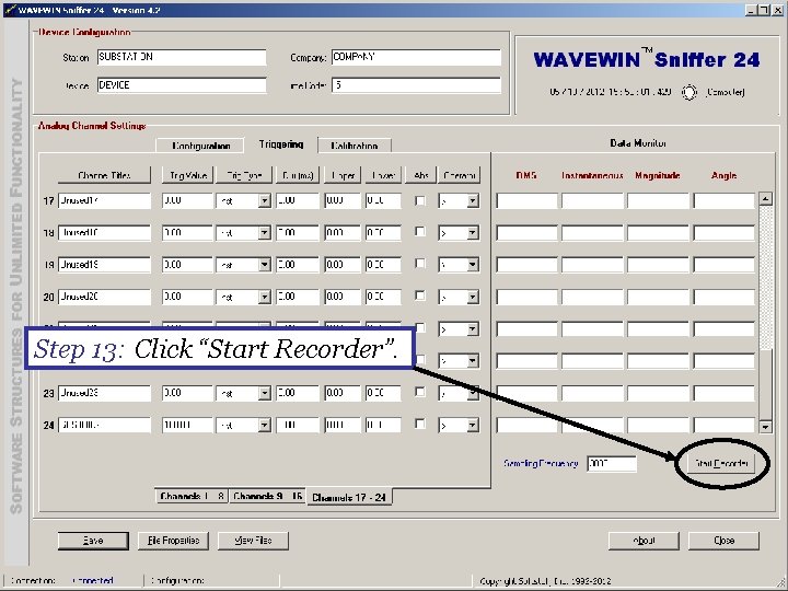 Step 13: Click “Start Recorder”. 