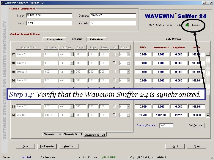 Step 14: Verify that the Wavewin Sniffer 24 is synchronized. 