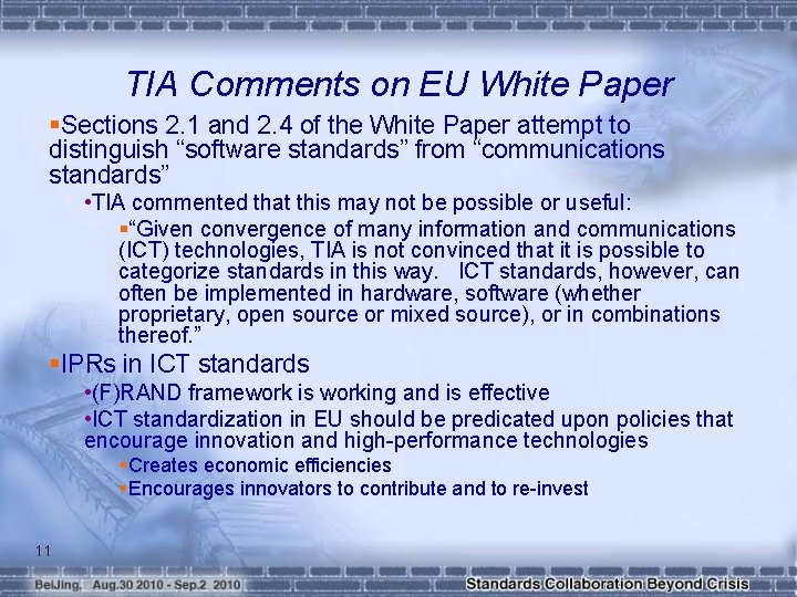 TIA Comments on EU White Paper §Sections 2. 1 and 2. 4 of the