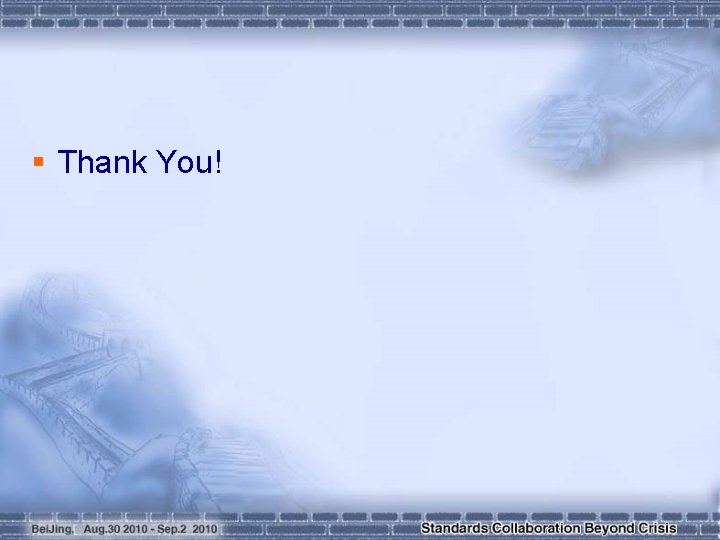 § Thank You! 