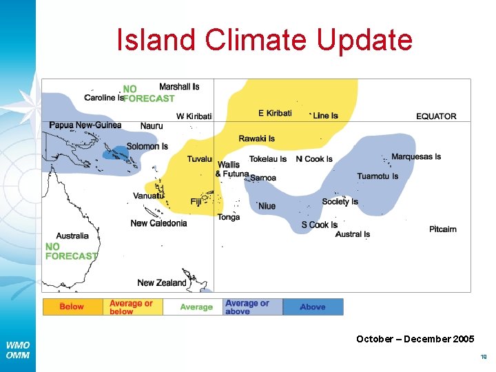 Island Climate Update October – December 2005 19 