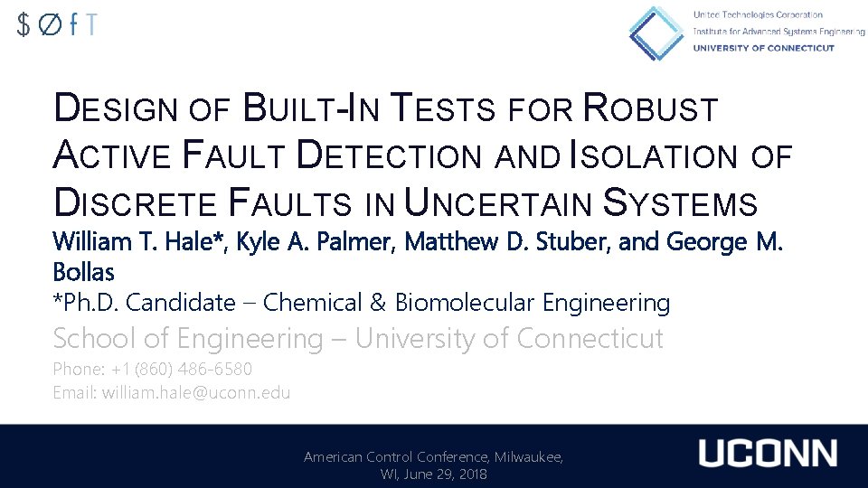 DESIGN OF BUILT-IN TESTS FOR ROBUST ACTIVE FAULT DETECTION AND ISOLATION OF DISCRETE FAULTS