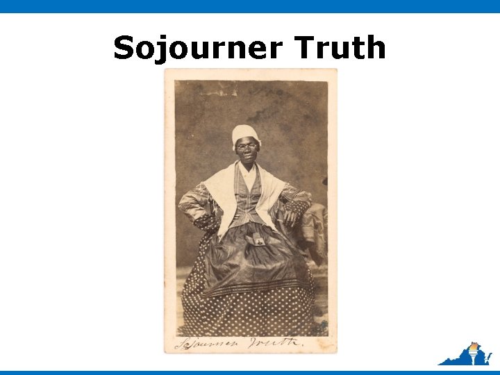 Sojourner Truth 