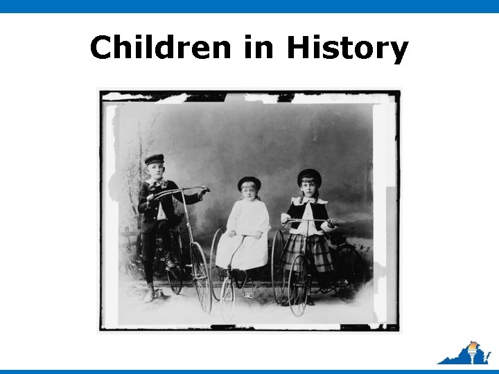 Children in History 