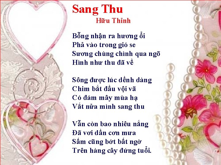 Sang Thu Hữu Thỉnh Bỗng nhận ra hương ổi Phả vào trong gió se