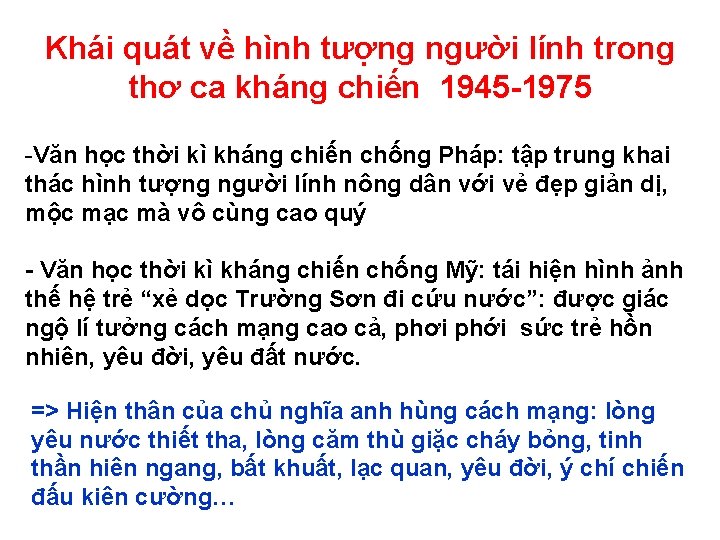 Khái quát về hình tượng người lính trong thơ ca kháng chiến 1945 1975