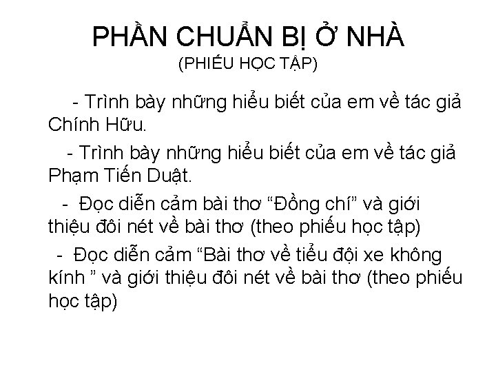 PHẦN CHUẨN BỊ Ở NHÀ (PHIẾU HỌC TẬP) - Trình bày những hiểu biết