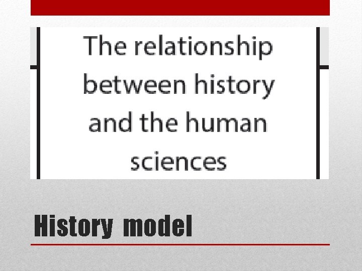 History model 