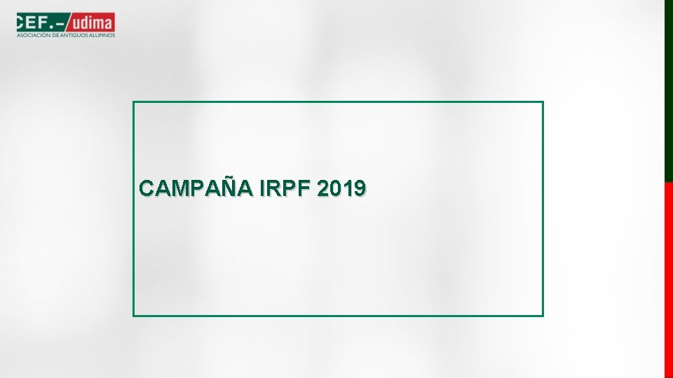 CAMPAÑA IRPF 2019 