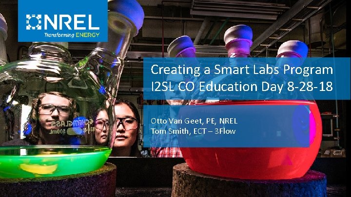 Creating a Smart Labs Program I 2 SL CO Education Day 8 -28 -18