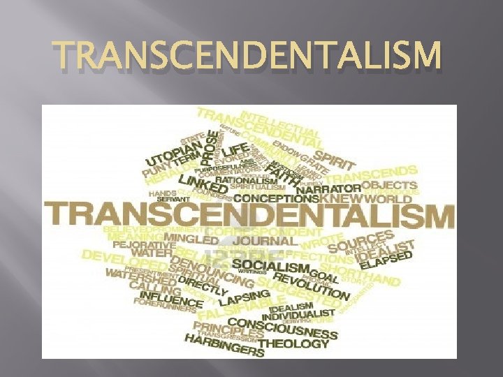 TRANSCENDENTALISM 