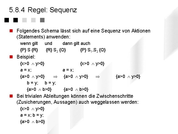 5. 8. 4 Regel: Sequenz n Folgendes Schema lässt sich auf eine Sequenz von