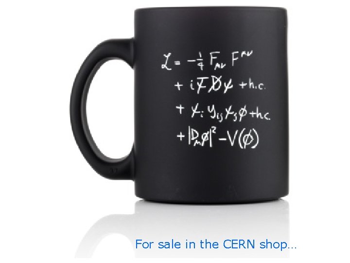 For sale in the CERN shop… 