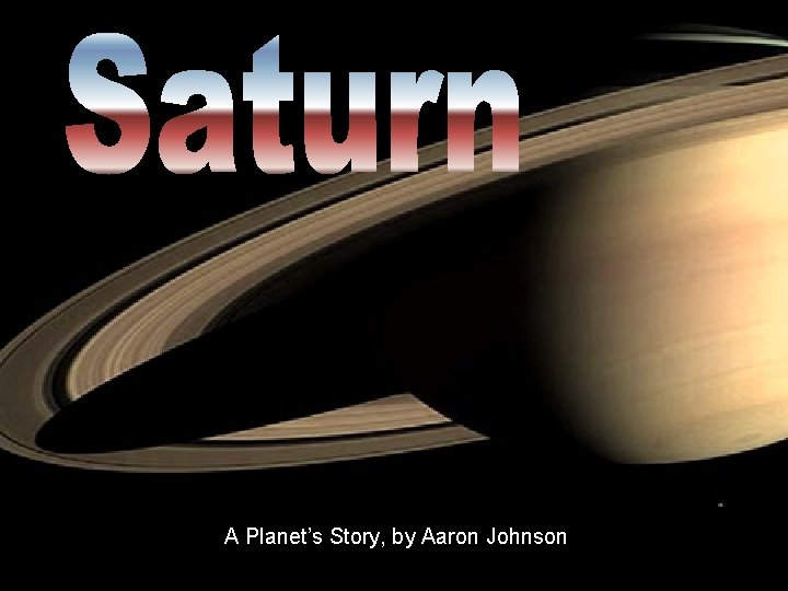 A Planet’s Story, by Aaron Johnson 