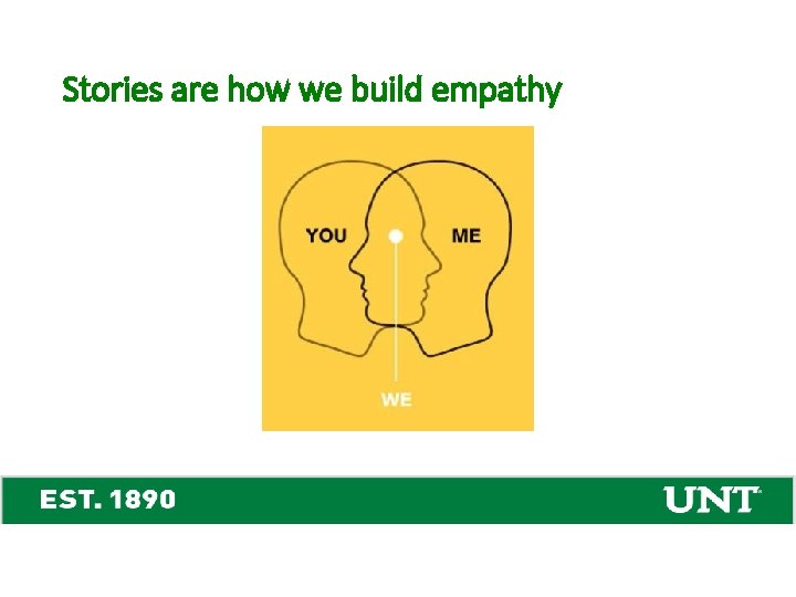 Stories are how we build empathy 