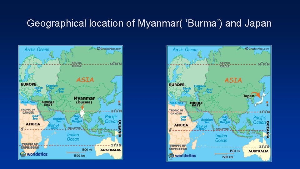 Geographical location of Myanmar( ‘Burma’) and Japan 