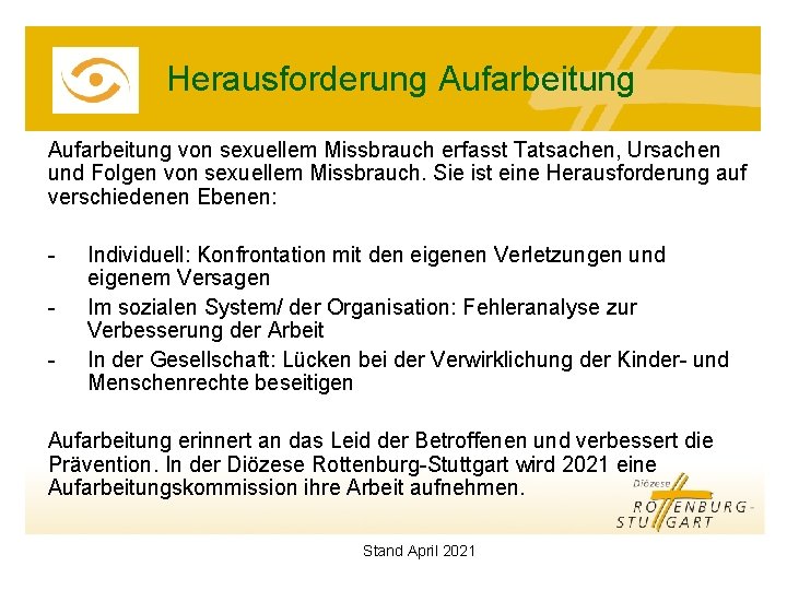 Herausforderung Aufarbeitung von sexuellem Missbrauch erfasst Tatsachen, Ursachen und Folgen von sexuellem Missbrauch. Sie