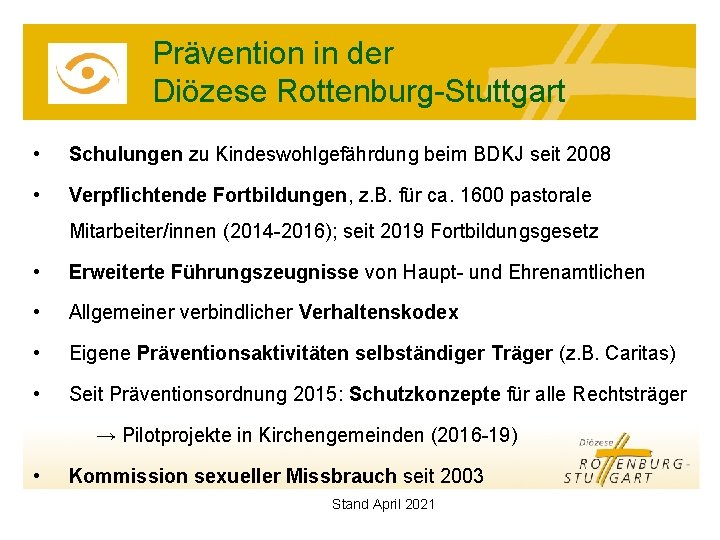 Prävention in der Diözese Rottenburg-Stuttgart • Schulungen zu Kindeswohlgefährdung beim BDKJ seit 2008 •