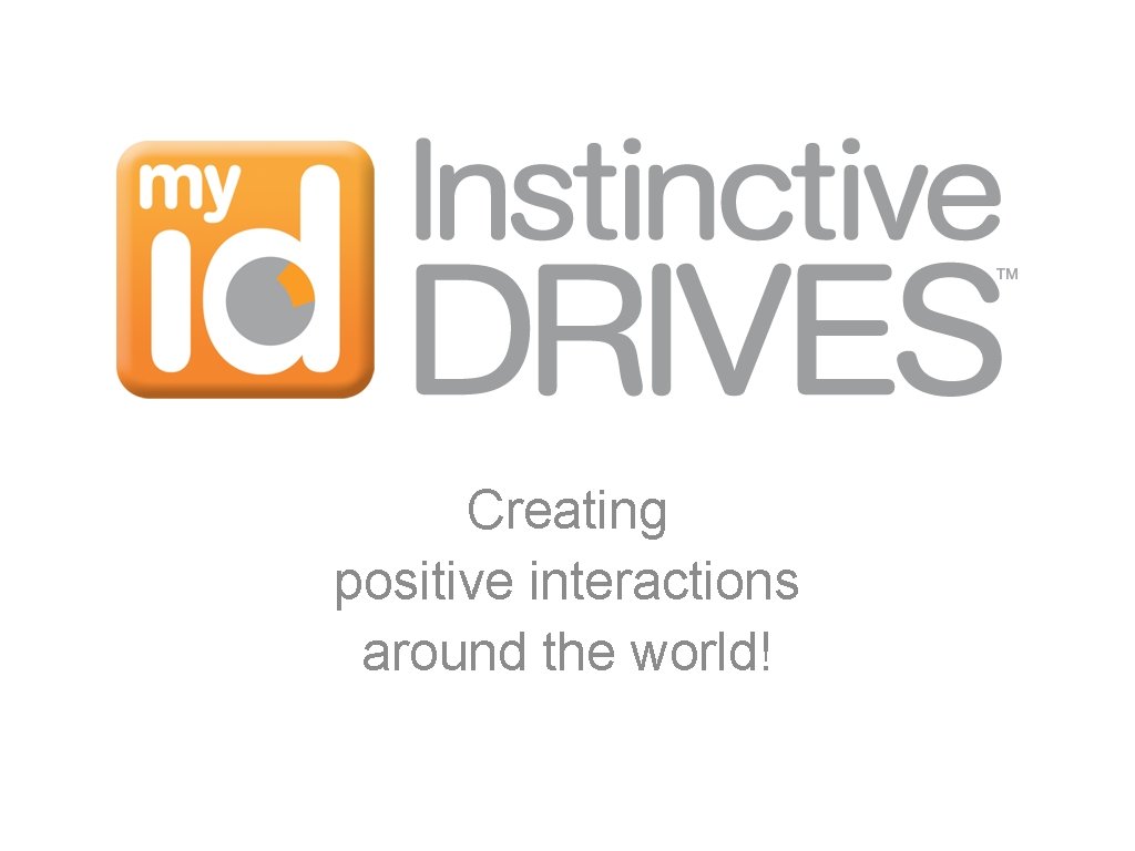 Creating positive interactions around the world! 