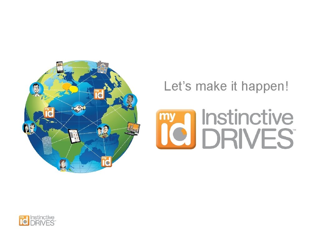 Let’s make it happen! 