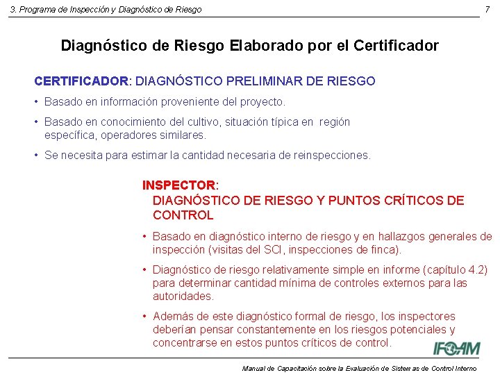 3. Programa de Inspección y Diagnóstico de Riesgo 7 Diagnóstico de Riesgo Elaborado por 3. Programa de Inspección y Diagnóstico de Riesgo 7 Diagnóstico de Riesgo Elaborado por