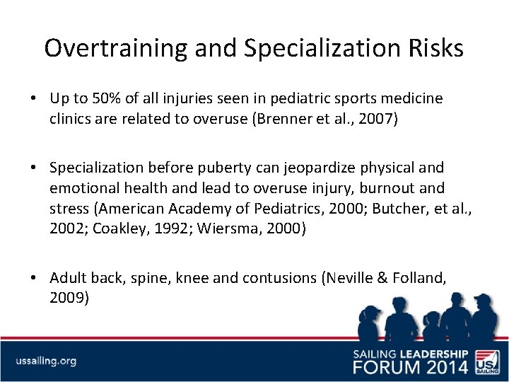 Overtraining and Specialization Risks • Up to 50% of all injuries seen in pediatric