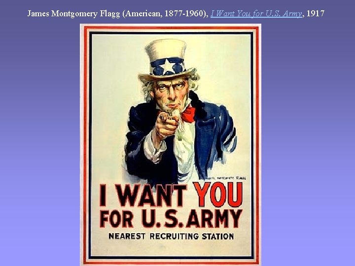 James Montgomery Flagg (American, 1877 -1960), I Want You for U. S. Army, 1917