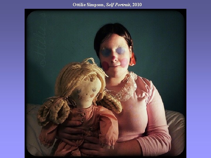 Ottilie Simpson, Self Portrait, 2010 