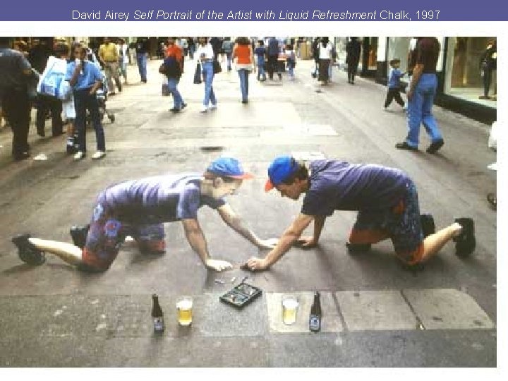 David Airey Self Portrait of the Artist with Liquid Refreshment Chalk, 1997 