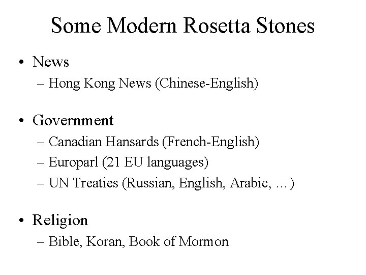 Some Modern Rosetta Stones • News – Hong Kong News (Chinese-English) • Government –