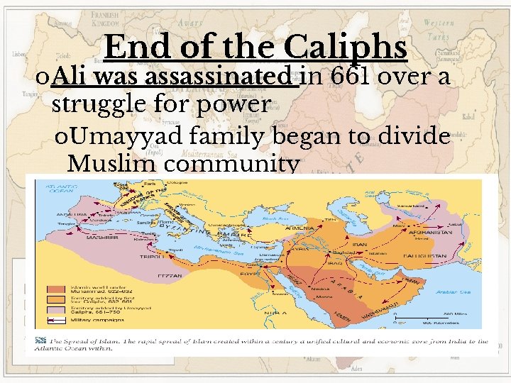 End of the Caliphs o. Ali was assassinated in 661 over a struggle for