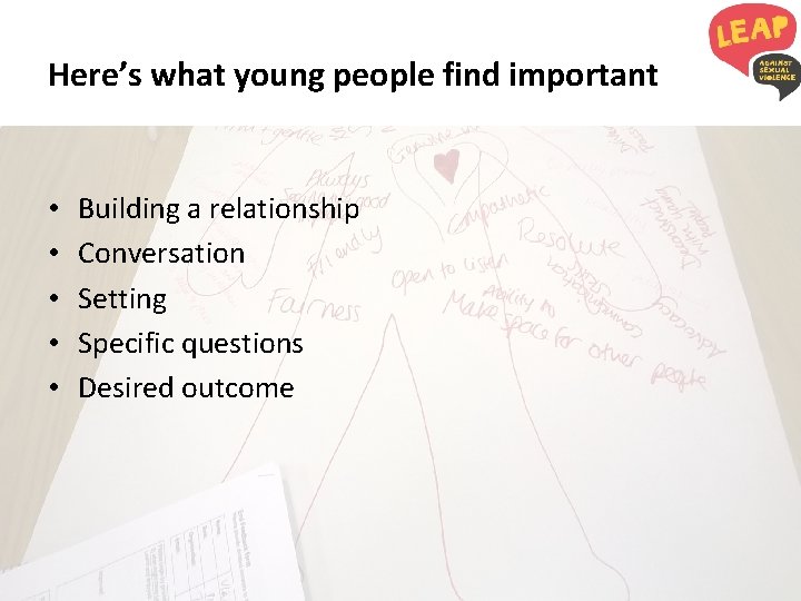 Here’s what young people find important • • • Building a relationship Conversation Setting