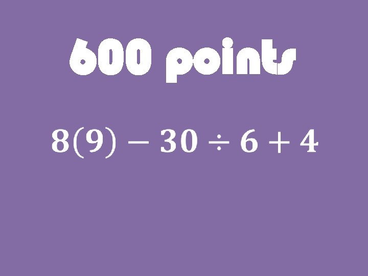 600 points 