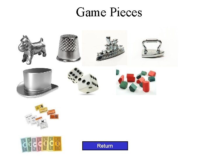 Game Pieces Return 