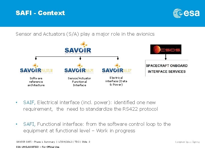 SAFI - Context Sensor and Actuators (S/A) play a major role in the avionics