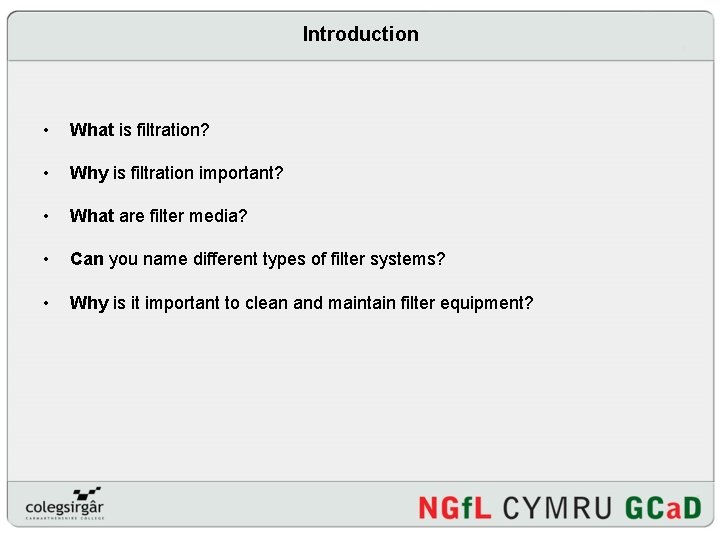Introduction • What is filtration? • Why is filtration important? • What are filter