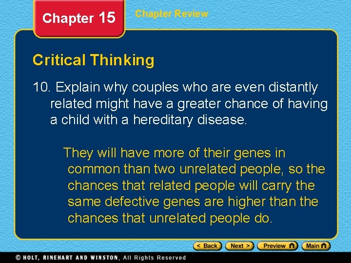 Chapter 15 Chapter Review Critical Thinking 10. Explain why couples who are even distantly