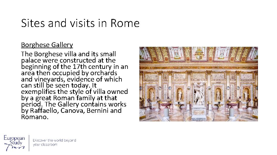 Sites and visits in Rome Borghese Gallery The Borghese villa and its small palace