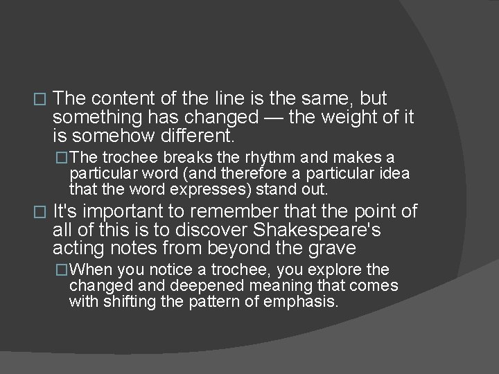 � The content of the line is the same, but something has changed —