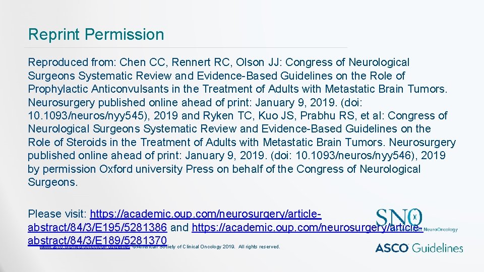Reprint Permission Reproduced from: Chen CC, Rennert RC, Olson JJ: Congress of Neurological Surgeons Reprint Permission Reproduced from: Chen CC, Rennert RC, Olson JJ: Congress of Neurological Surgeons