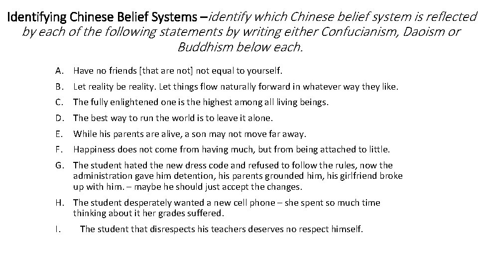 Identifying Chinese Belief Systems –identify which Chinese belief system is reflected by each of