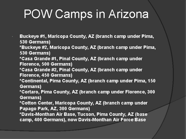 POW Camps in Arizona Buckeye #1, Maricopa County, AZ (branch camp under Pima, 530