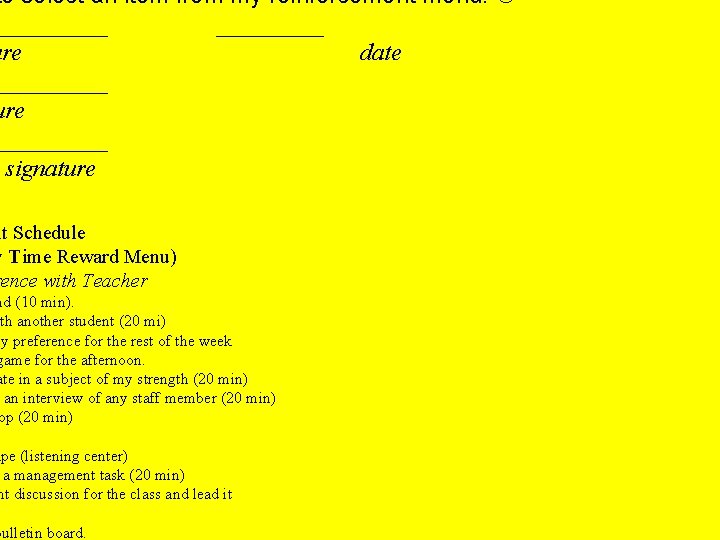 to select an item from my reinforcement menu. _____ ure date My Personal Goal to select an item from my reinforcement menu. _____ ure date My Personal Goal