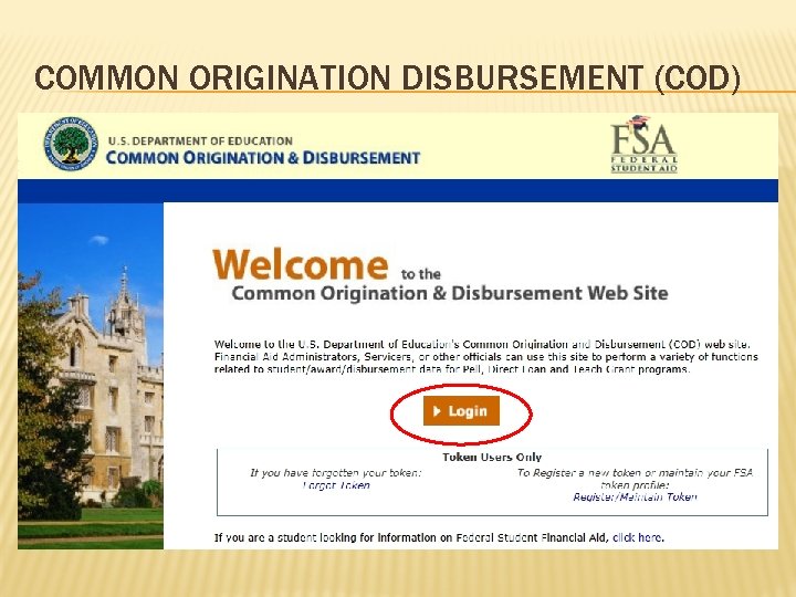 COMMON ORIGINATION DISBURSEMENT (COD) 