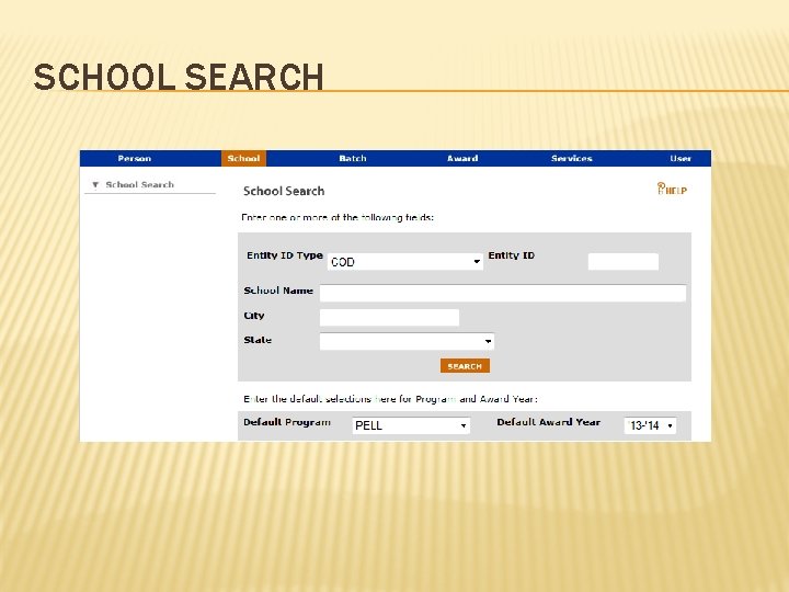 SCHOOL SEARCH 