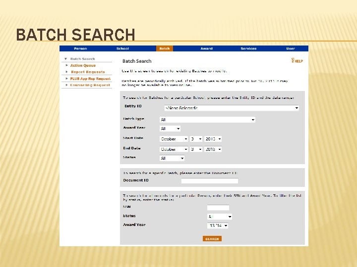 BATCH SEARCH 