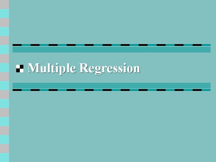 Multiple Regression 